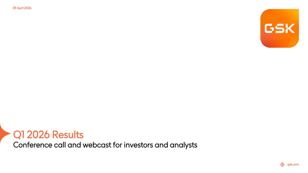 GSK plc 2026 Q1 - Results - Earnings Call Presentation (NYSE:GSK) 2026 ...
