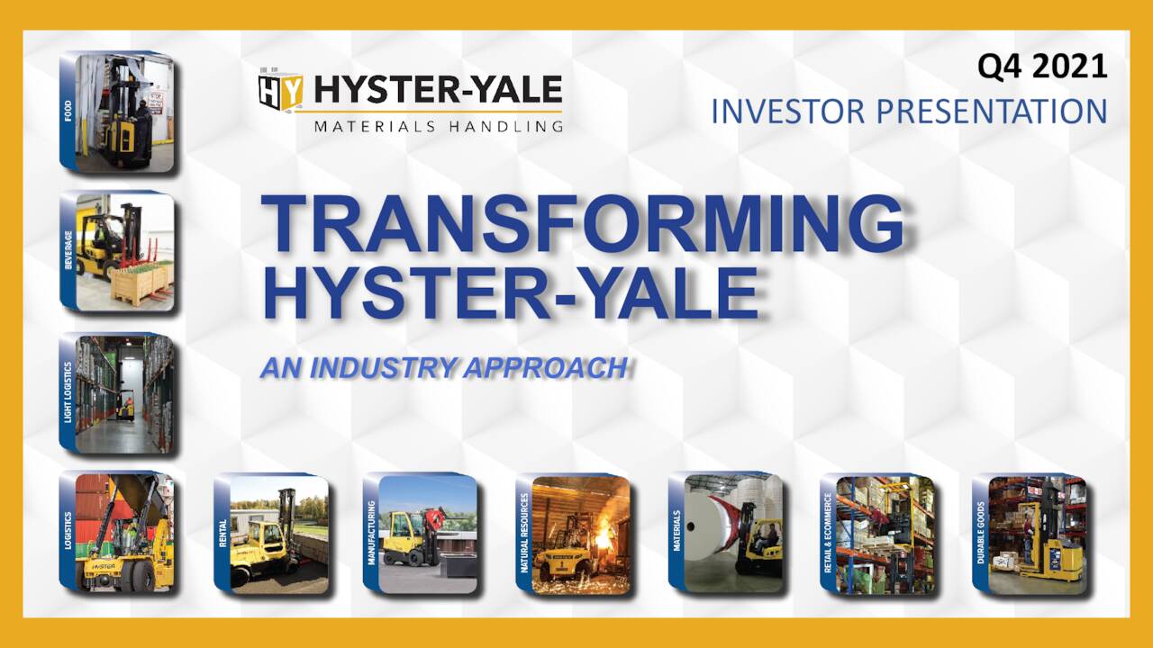 HysterYale Materials Handling, Inc. 2021 Q4 Results Earnings Call