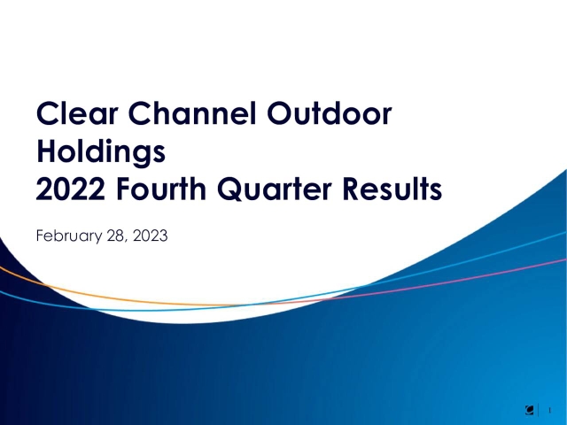 Clear Channel Outdoor Holdings, Inc. 2022 Q4 - Results - Earnings Call ...