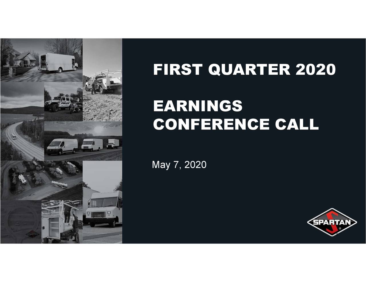 Spartan Motors, Inc. 2020 Q1 Results Earnings Call Presentation