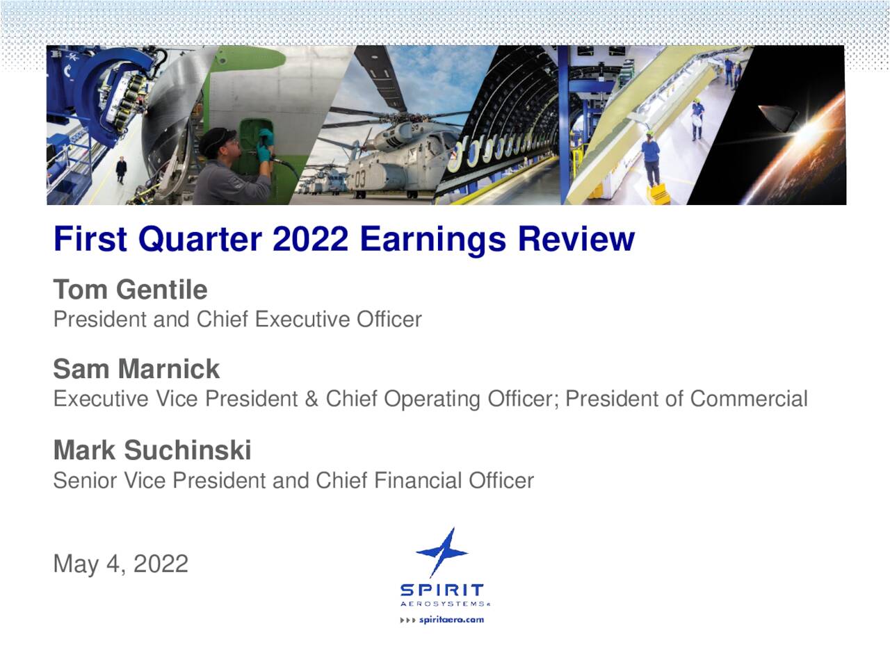 Spirit AeroSystems Holdings, Inc. 2022 Q1 Results Earnings Call