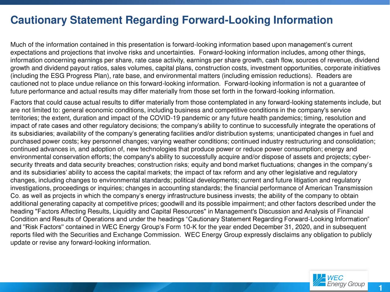 Cautionary Statement Regarding Forward-Looking Information