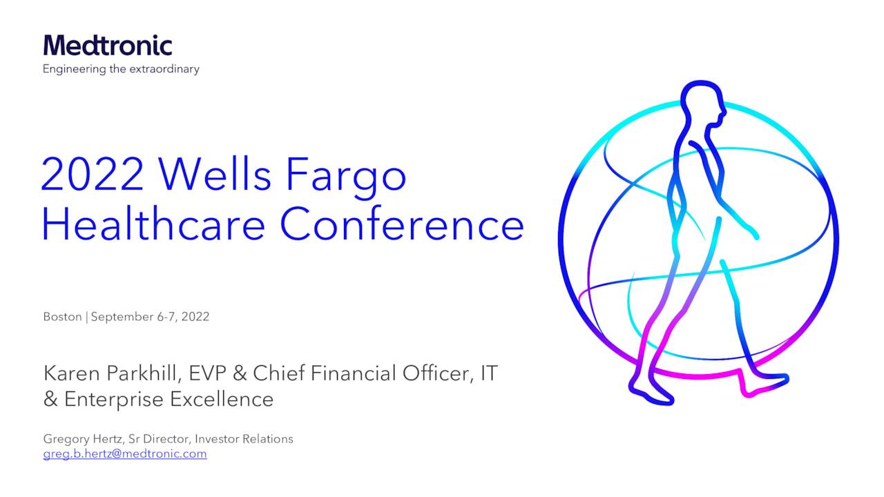Medtronic (MDT) presents at Wells Fargo 2022 Healthcare Conference