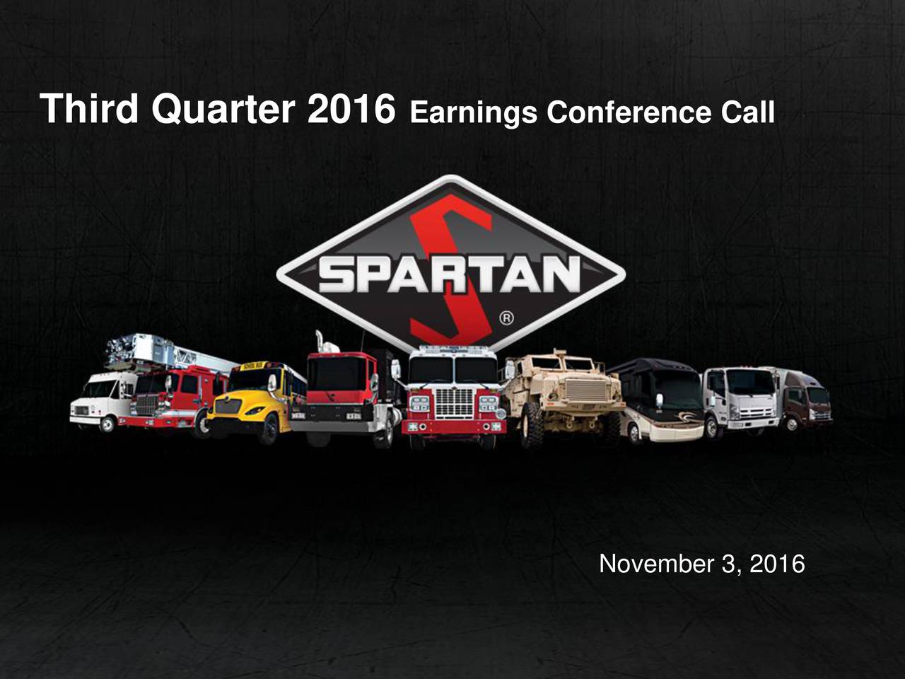 Spartan Motors, Inc. 2016 Q3 Results Earnings Call Slides (NASDAQ