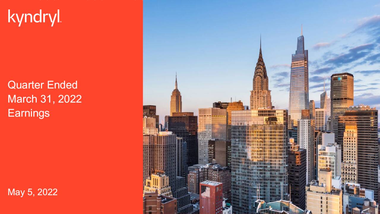 Kyndryl Holdings, Inc. 2022 Q1 Results Earnings Call Presentation