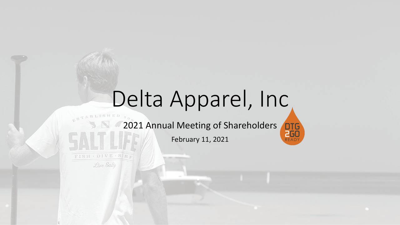 Delta Apparel, Inc. 2021 Q1 Results Earnings Call Presentation