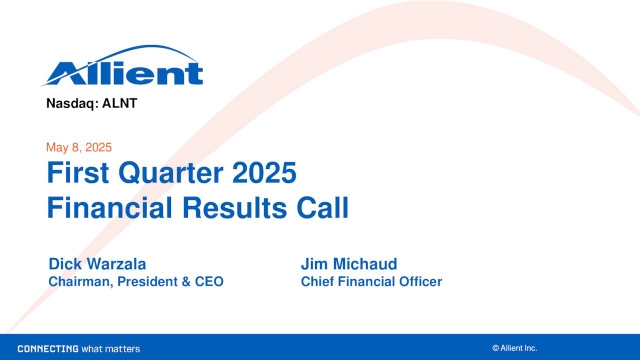 Allient Inc. 2025 Q1 - Results - Earnings Call Presentation (NASDAQ ...
