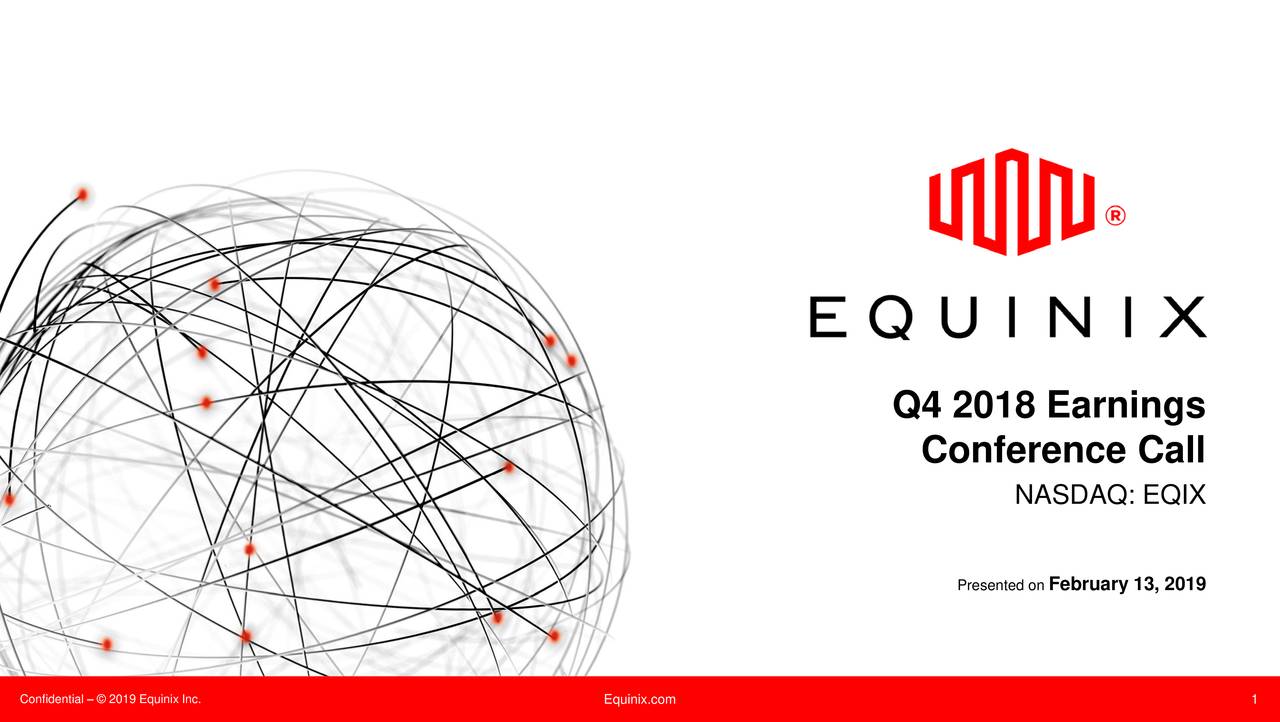 Equinix, Inc. 2018 Q4 Results Earnings Call Slides (NASDAQEQIX