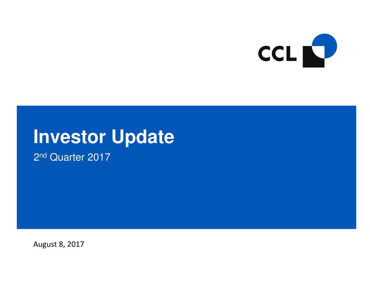 CCL Industries Inc.B 2017 Q2 - Results - Earnings Call Slides (OTCMKTS ...