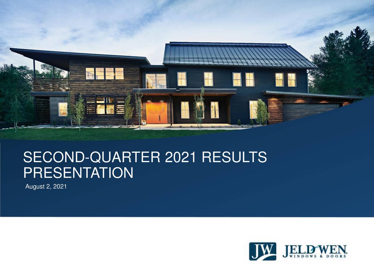 JELD-WEN Holding, Inc. 2021 Q2 - Results - Earnings Call Presentation ...