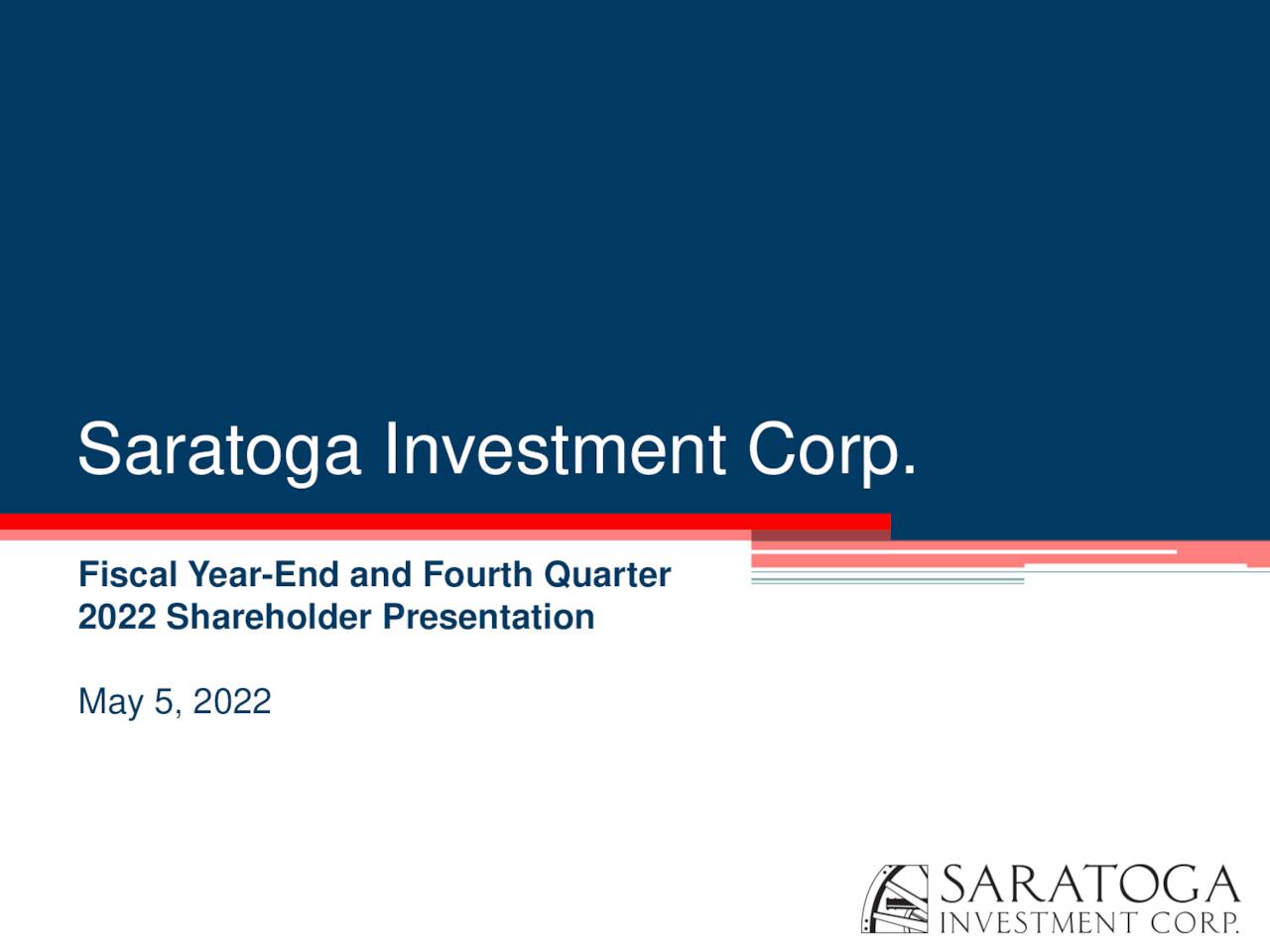 Saratoga Investment Corp 2022 Q4 Results Earnings Call Presentation