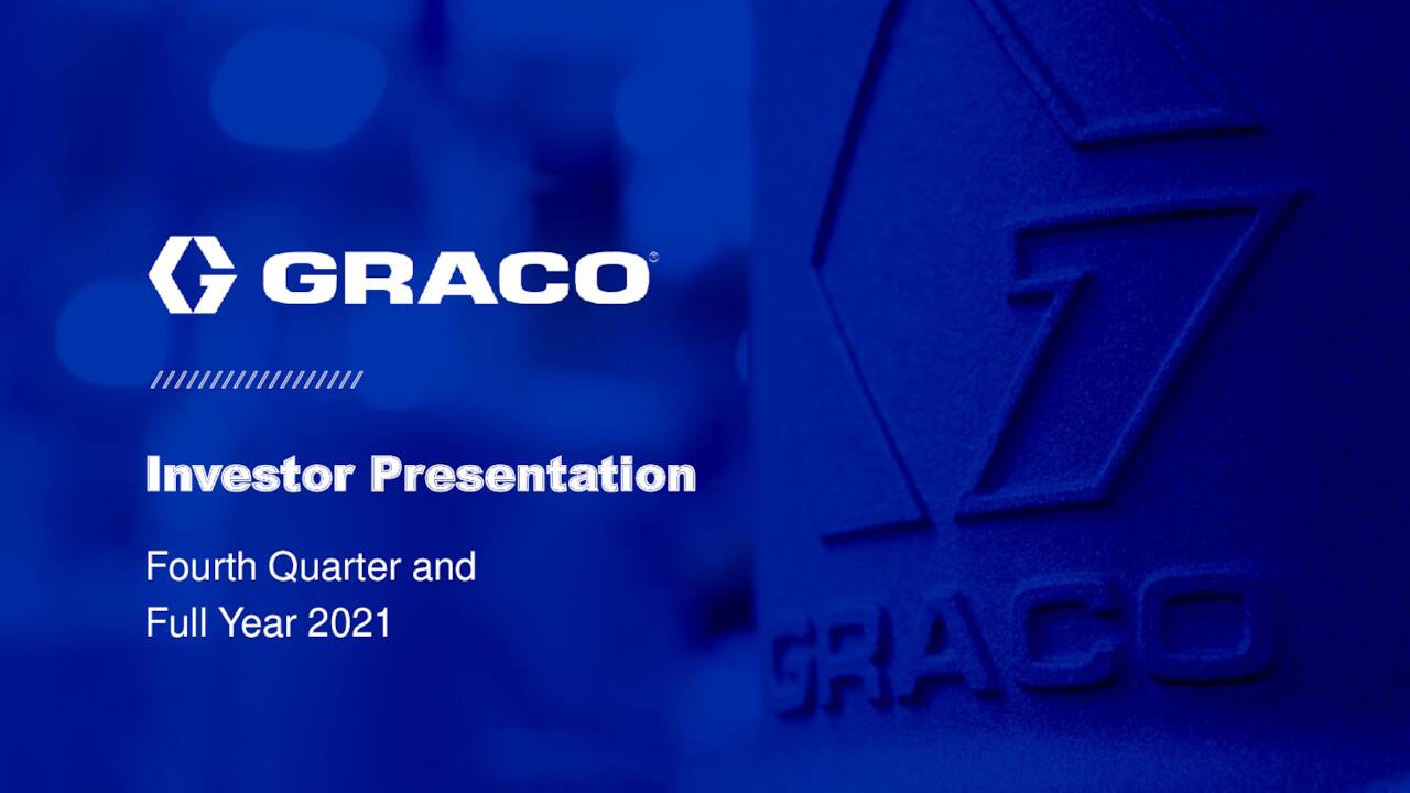 Graco (GGG) Investor Presentation - Slideshow (NYSE:GGG)
