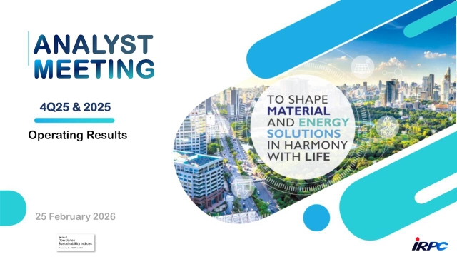 IRPC Public Company Limited 2025 Q4 - Results - Earnings Call ...