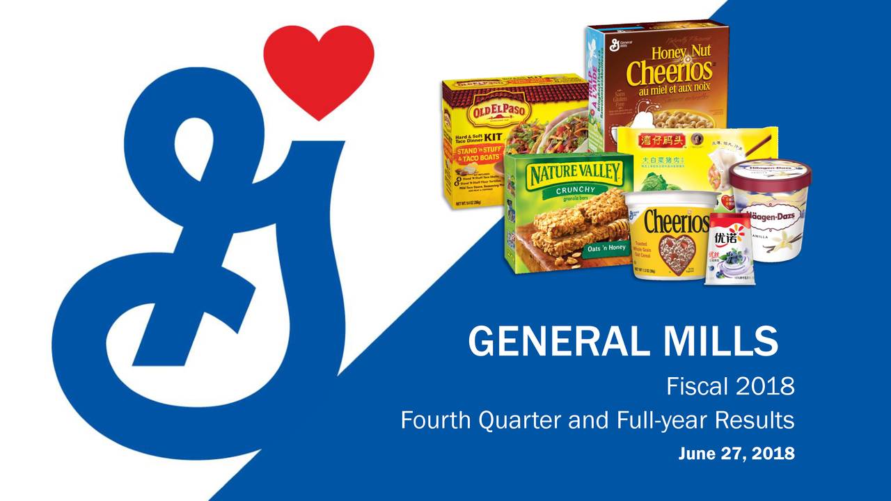 general-mills-inc-2018-q4-results-earnings-call-slides-nyse-gis-seeking-alpha