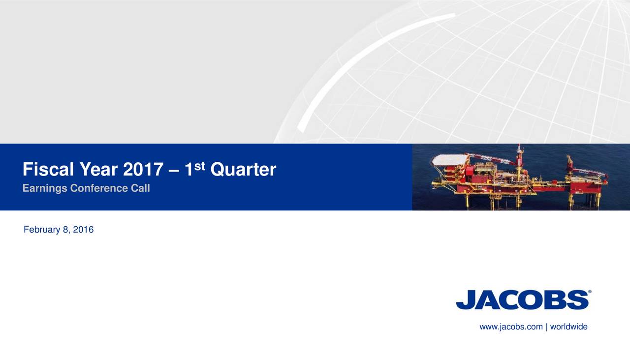 Jacobs Engineering Group Inc. 2017 Q1 Results Earnings Call Slides