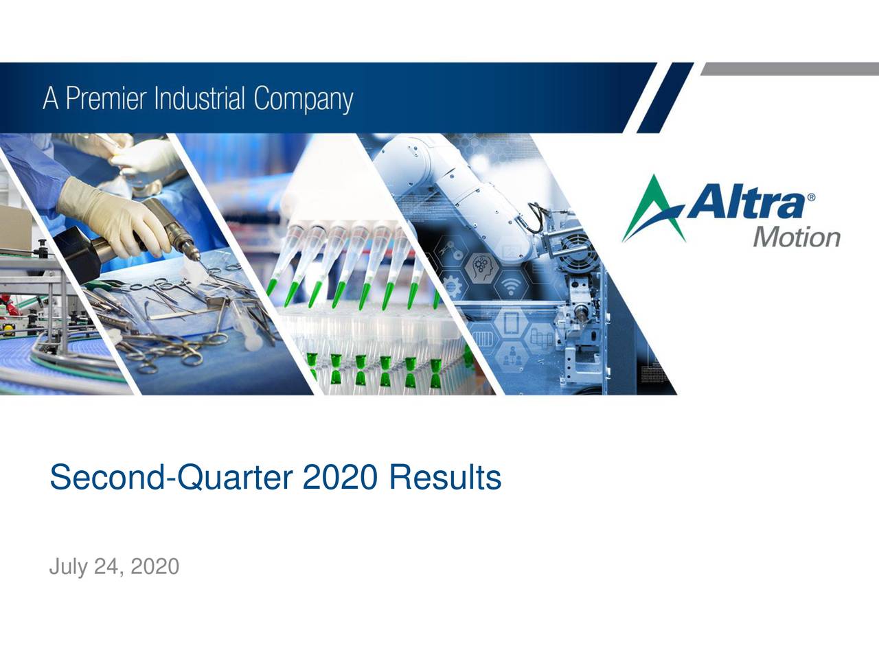 Altra Industrial Motion Corp. 2020 Q2 Results Earnings Call