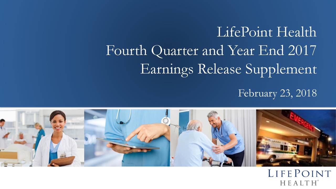 LifePoint Hospitals, Inc. 2017 Q4 Results Earnings Call Slides