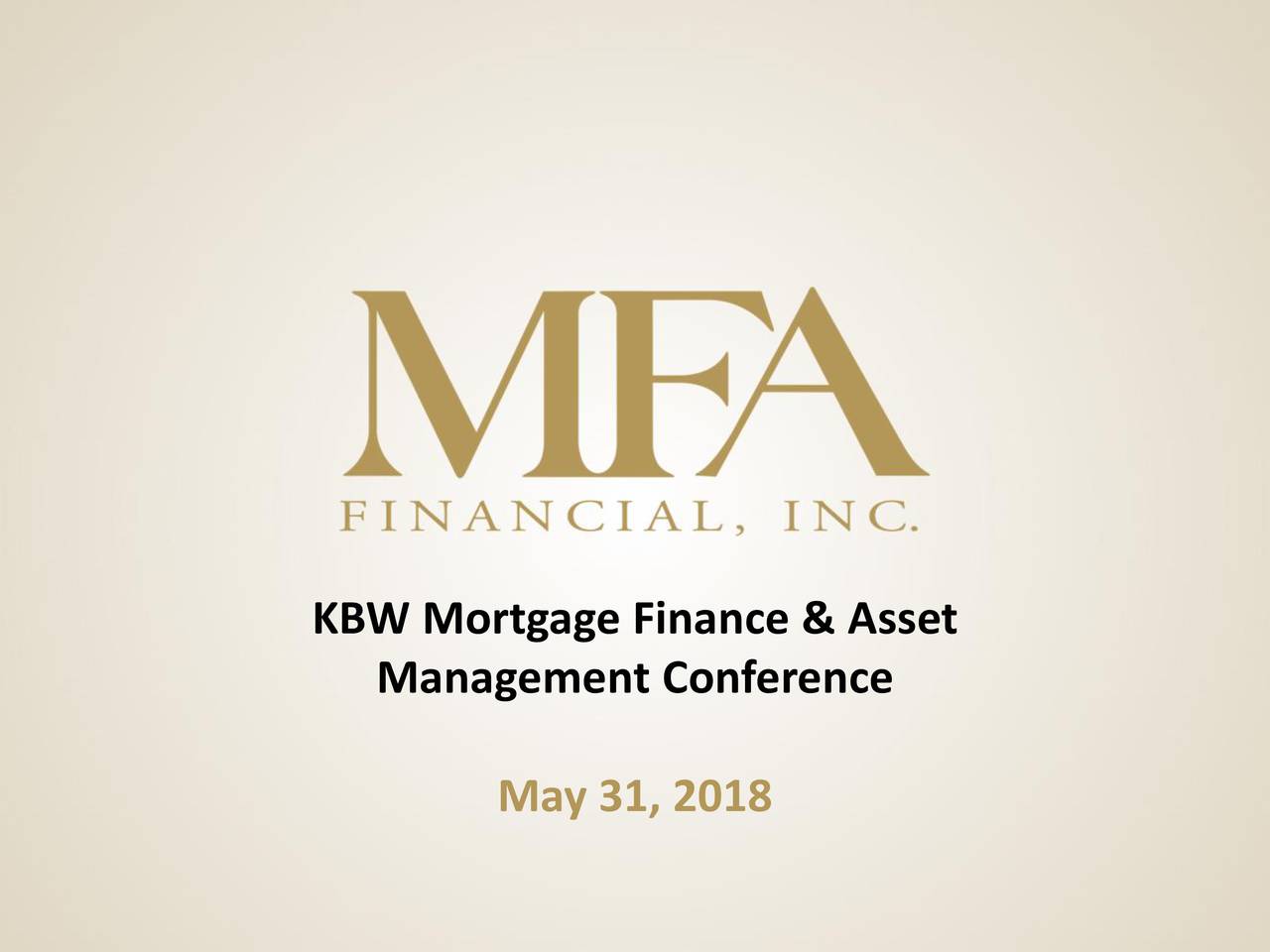 MFA Financial (MFA) Presents At KBW Mortgage Finance & Asset Management ...