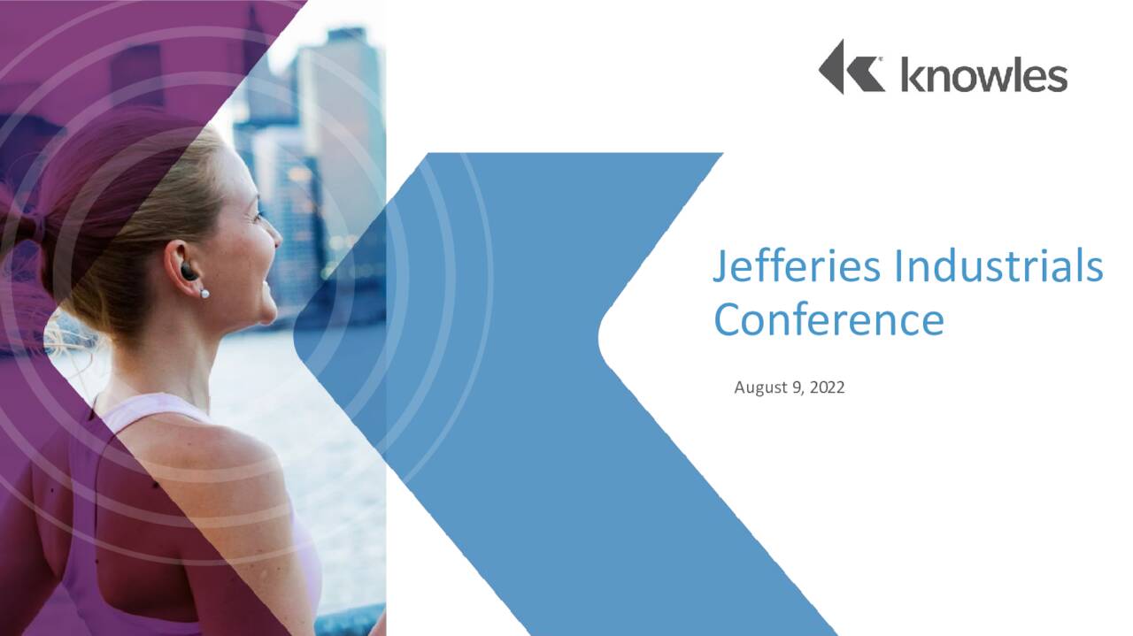 Knowles (KN) Presents at the Jefferies Industrials Conference