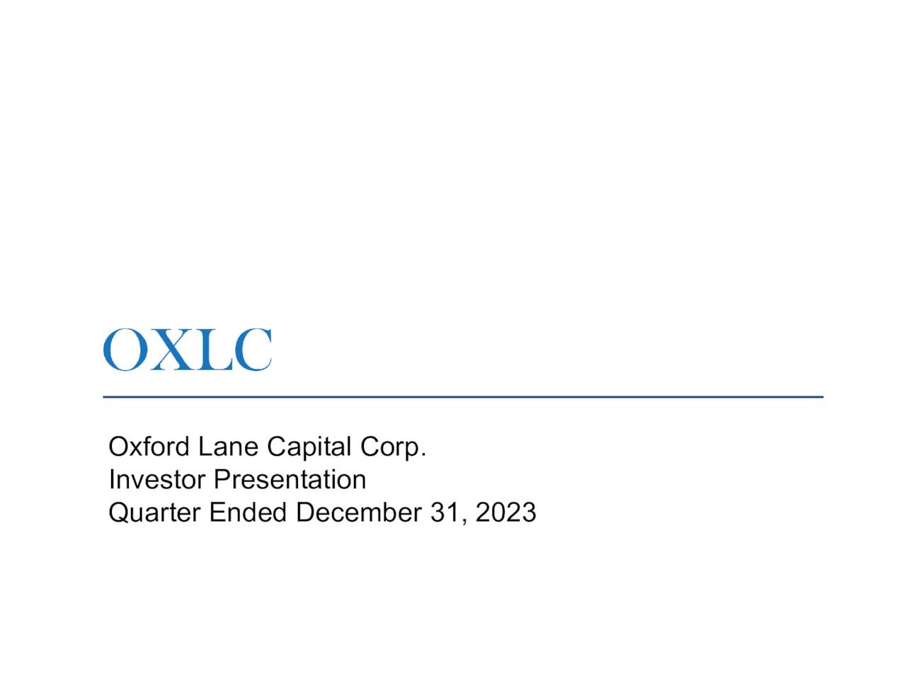 Oxford Lane Capital Corporation 2024 Q3 Results Earnings Call   1 