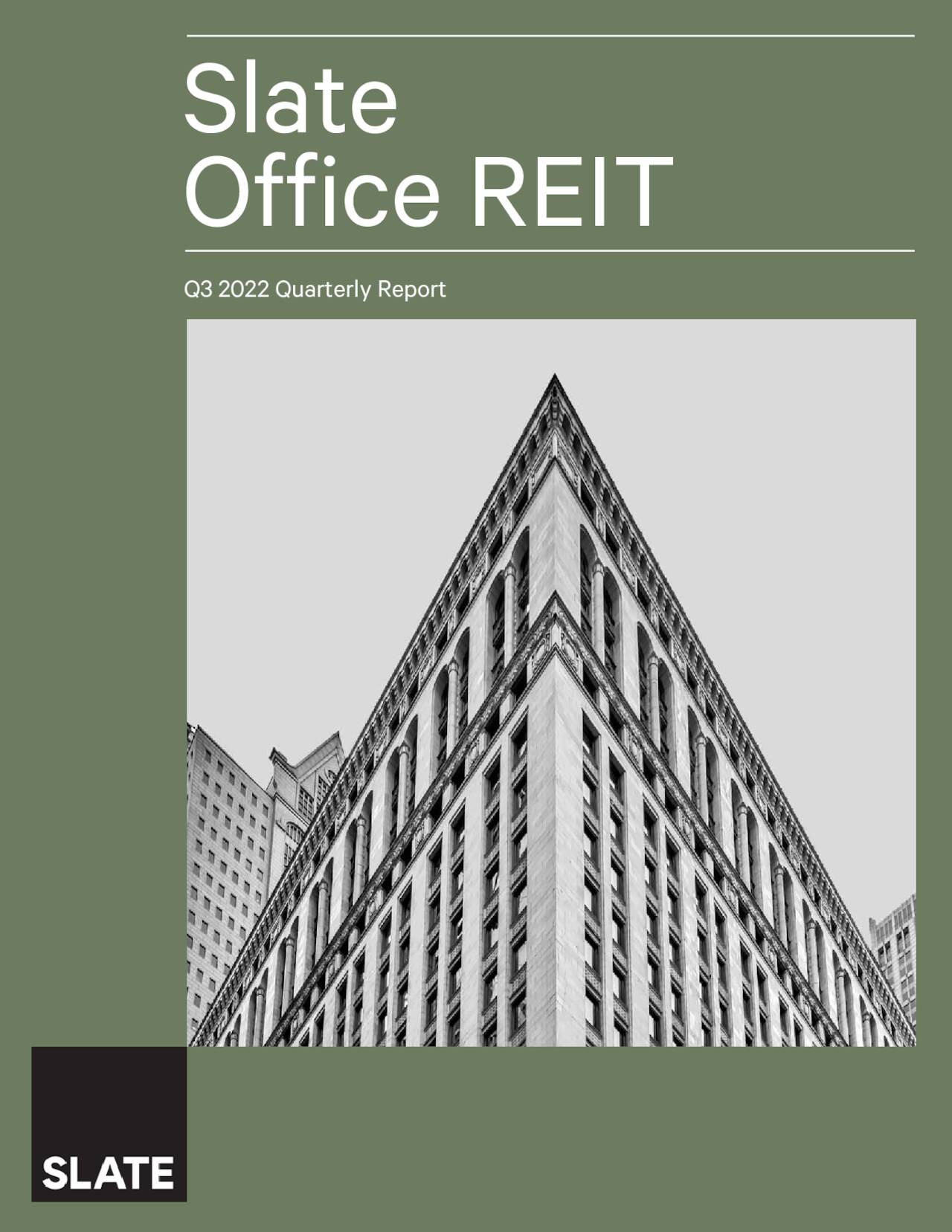 Slate Office REIT 2022 Q3 - Results - Earnings Call Presentation ...