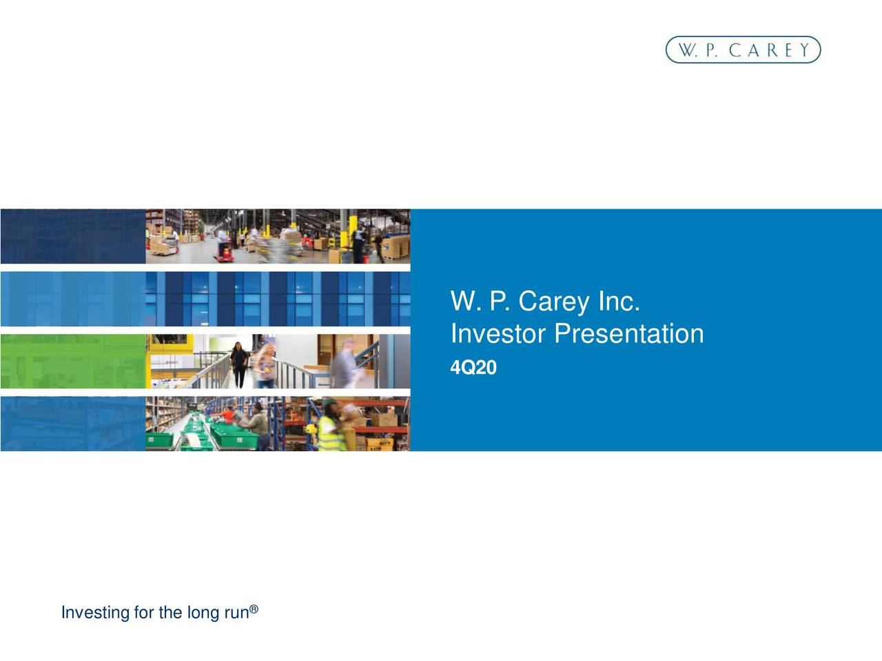 W. P. Carey Inc. 2020 Q4 - Results - Earnings Call Presentation (NYSE ...