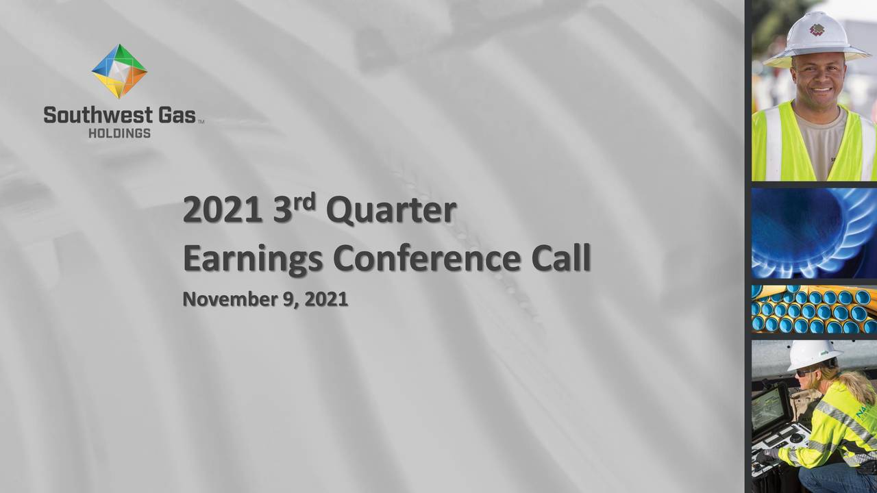 Southwest Gas Holdings, Inc. 2021 Q3 Results Earnings Call