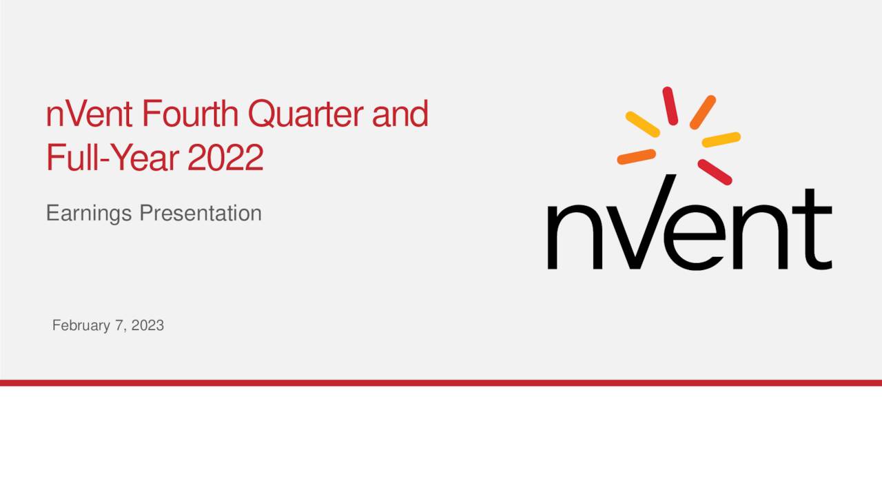 nVent Electric plc 2022 Q4 - Results - Earnings Call Presentation (NYSE ...
