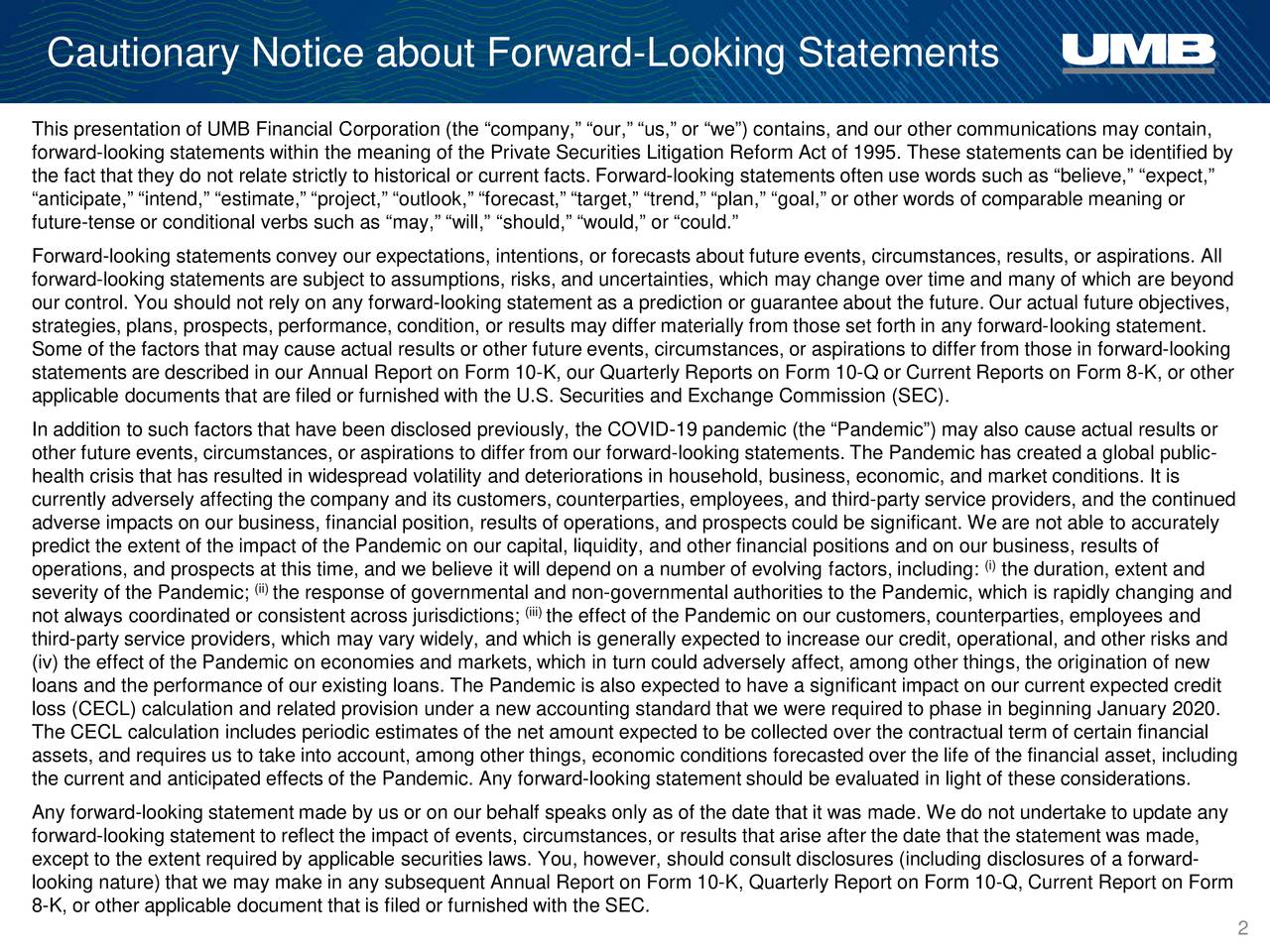 Cautionary Notice about Forward-Looking Statements