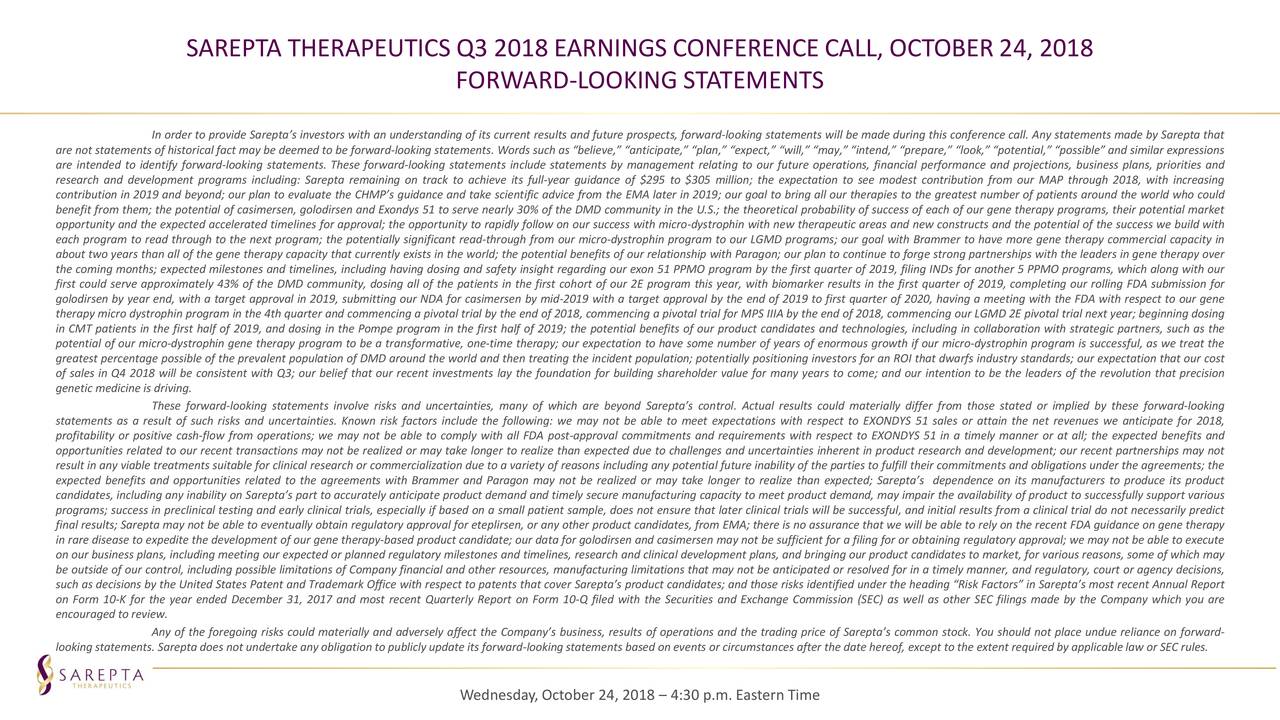 Sarepta Therapeutics, Inc. 2018 Q3 Results Earnings Call Slides