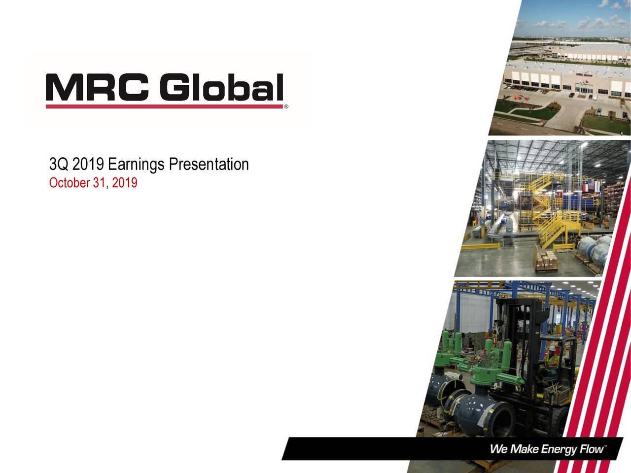 MRC Global Inc. 2019 Q3 - Results - Earnings Call Presentation (NYSE ...