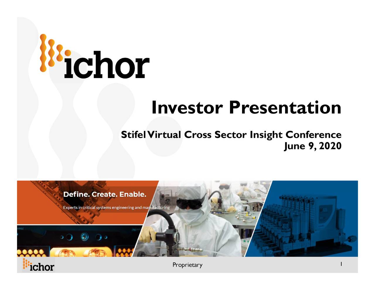 Ichor (ICHR) Presents At Stifel Virtual Cross Sector Insight Conference