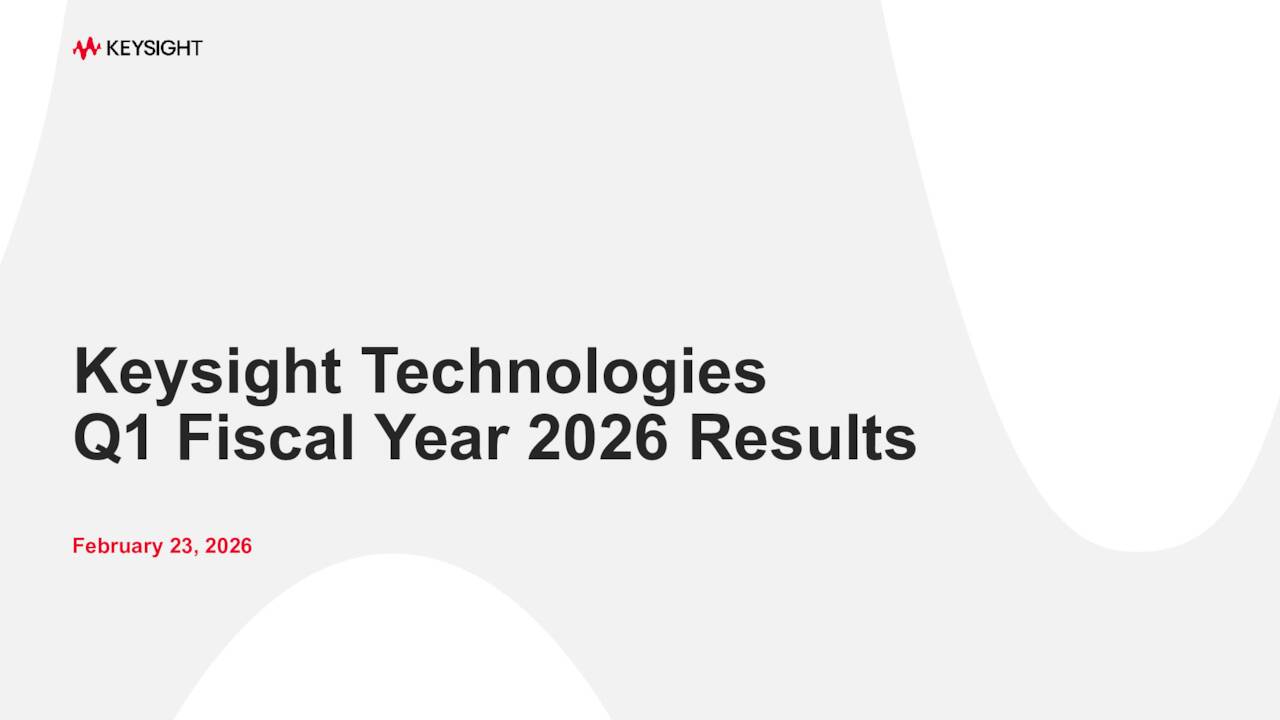 Keysight Technologies, Inc. 2026 Q1 - Results - Earnings Call ...