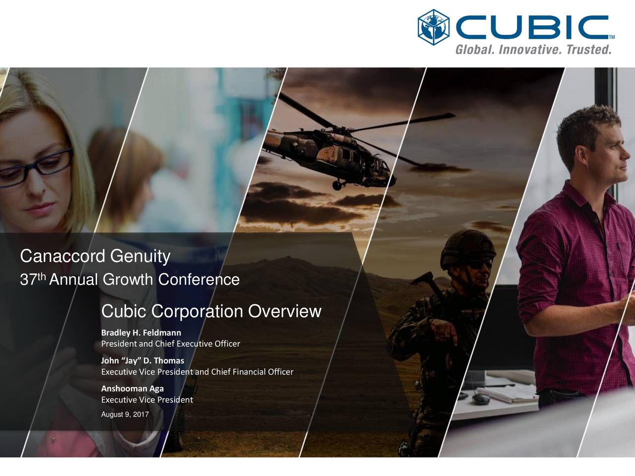 Cubic Corporation (CUB) Presents At Canaccord Genuity 37th Annual