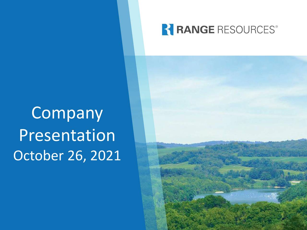 Range Resources Corporation 2021 Q3 Results Earnings Call Range Resources Corporation 2021 Q3 Results Earnings Call