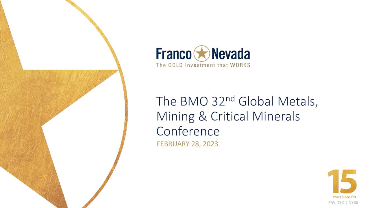 FrancoNevada (FNV) Presents At The BMO Global Metals, Mining