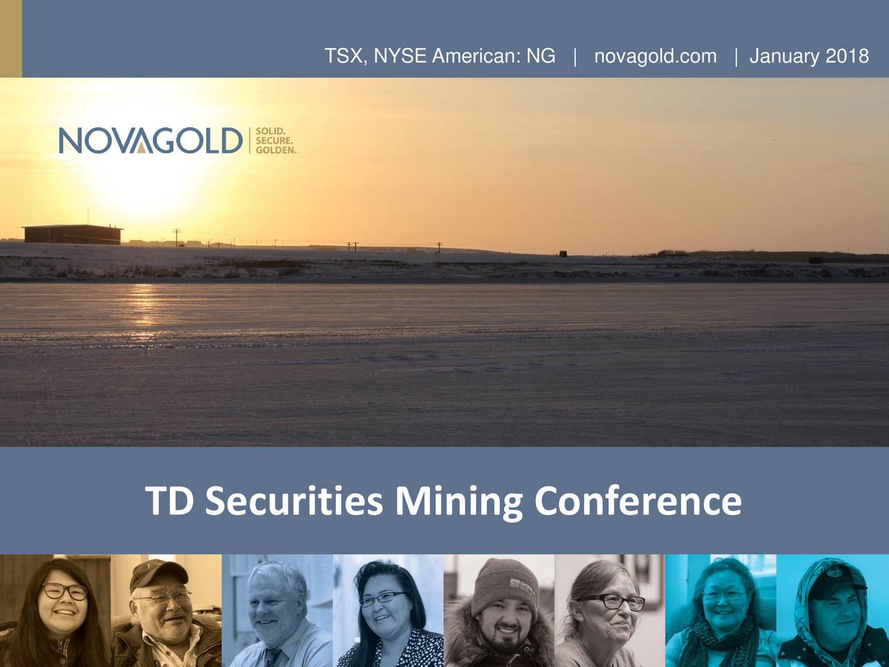 Novagold Resources Ng Presents At Td Securities 2018 Mining Td Securities Mining Conference