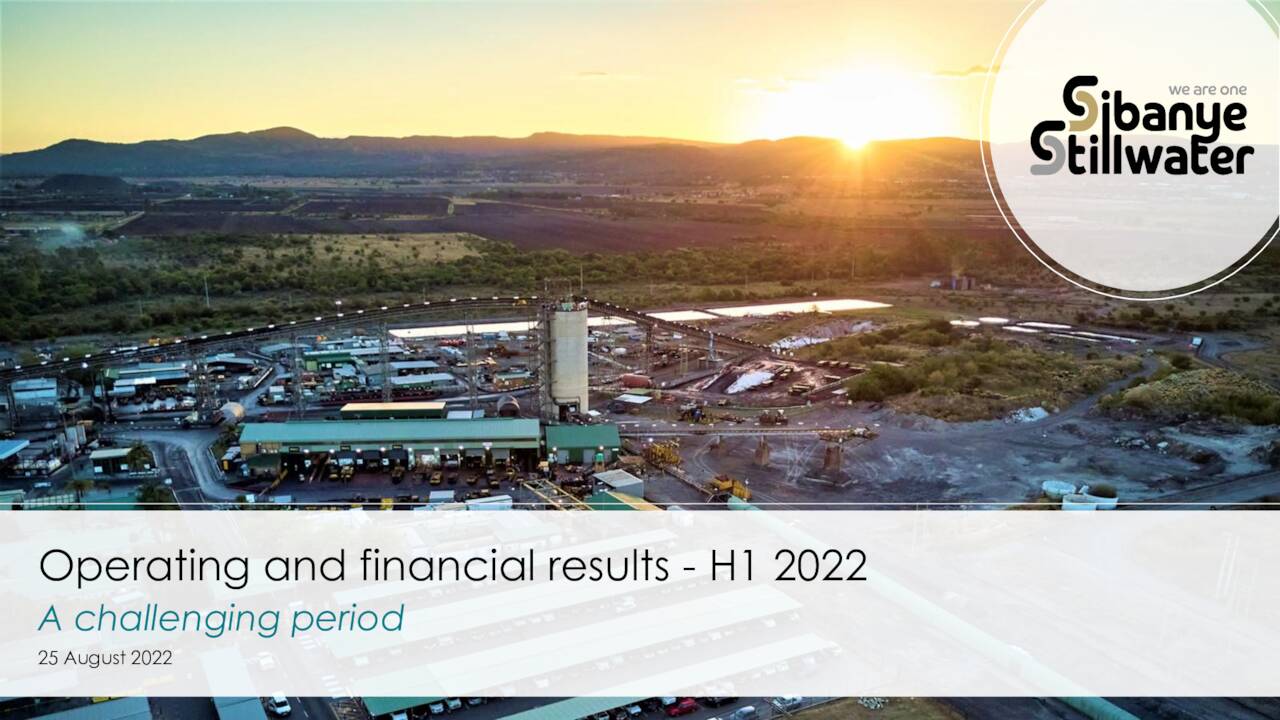 Sibanye Stillwater Limited 2022 Q2 - Results - Earnings Call ...