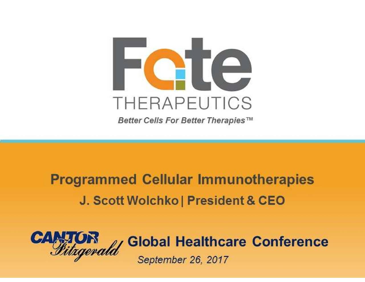 Fate Therapeutics (FATE) Presents At Cantor Fitzgerald Global