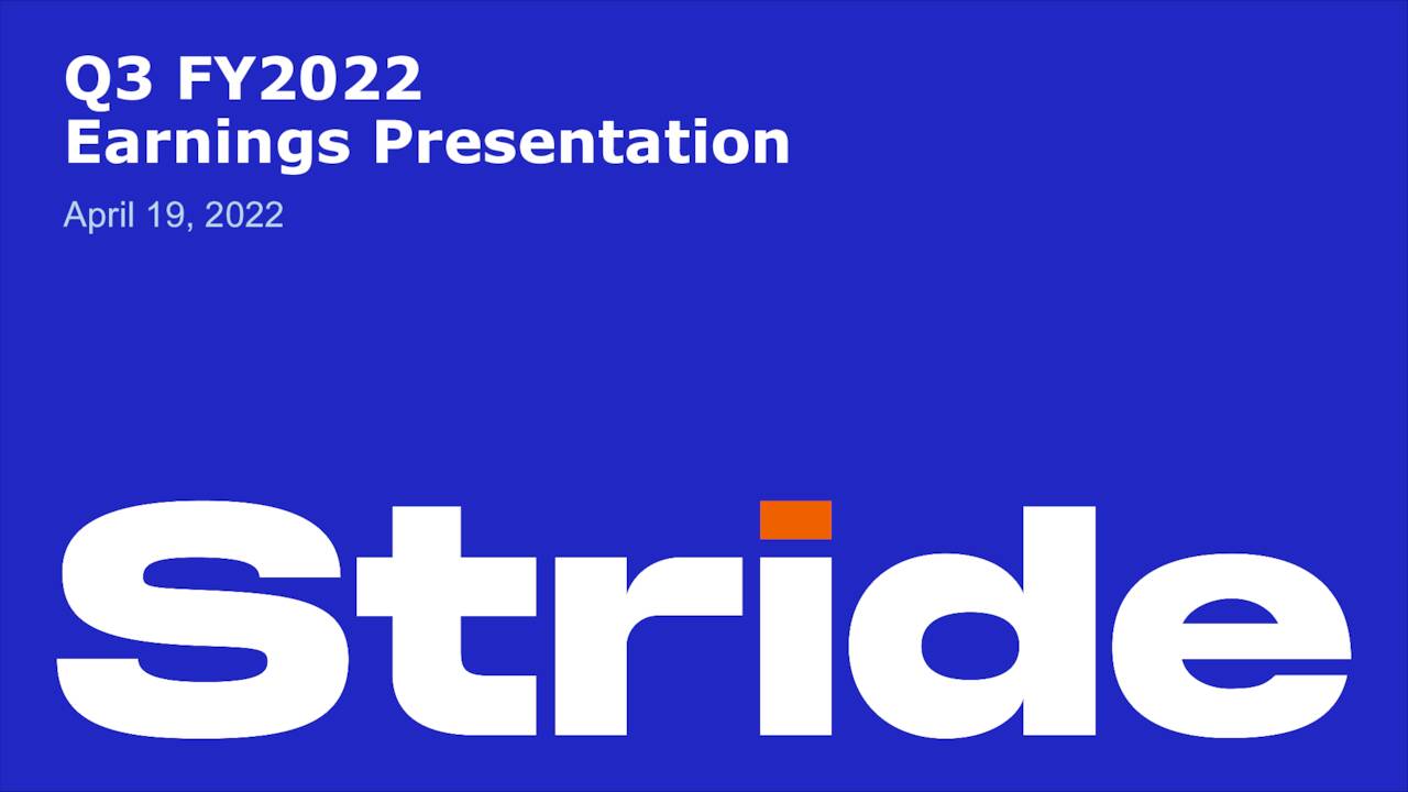 Stride, Inc. 2022 Q3 - Results - Earnings Call Presentation (NYSE:LRN ...