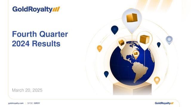 Gold Royalty Corp. 2024 Q4 - Results - Earnings Call Presentation (NYSE ...