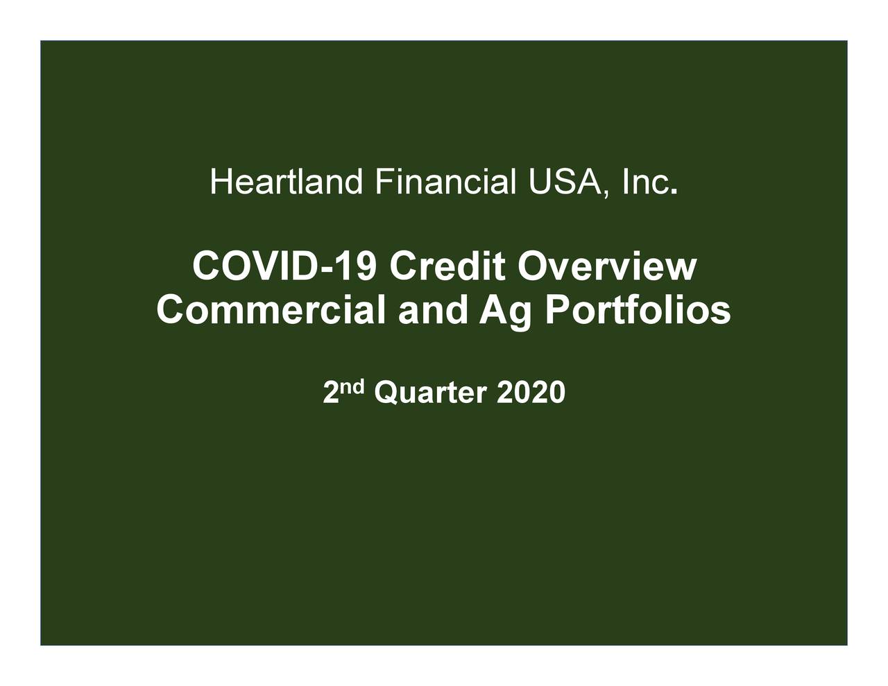 Heartland Financial USA, Inc. 2020 Q2 - Results - Earnings Call Presentation