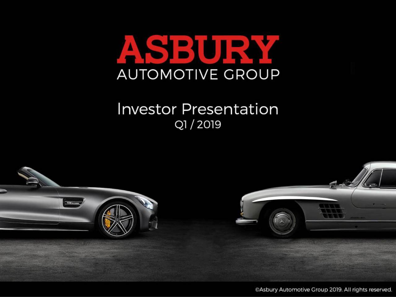 Asbury Automotive Group, Inc. 2019 Q1 Results Earnings Call Slides