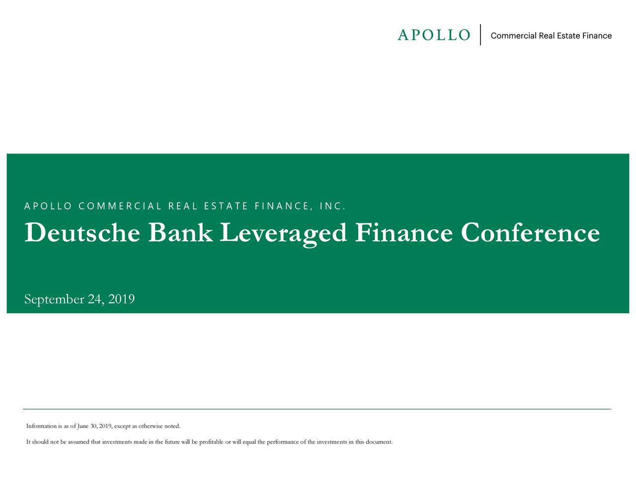Apollo Commercial Real Estate Finance Ari Presents At Deutsche