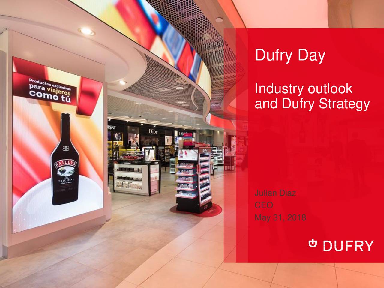 Dufry (DUFRY) Investor Presentation Slideshow (OTCMKTSDUFRY