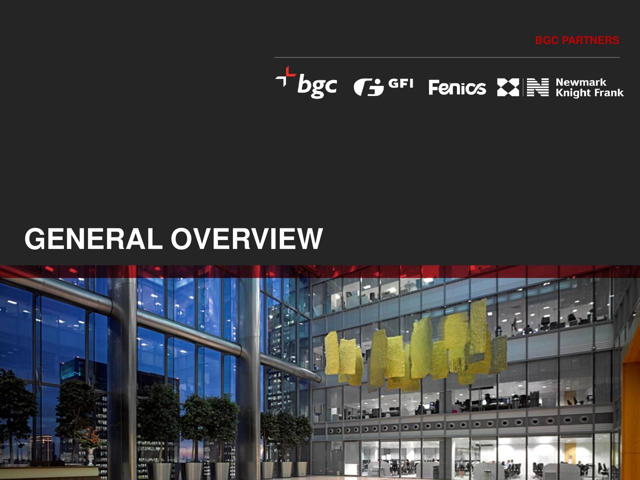 BGC Partners, Inc. 2017 Q3 Results Earnings Call Slides BGC