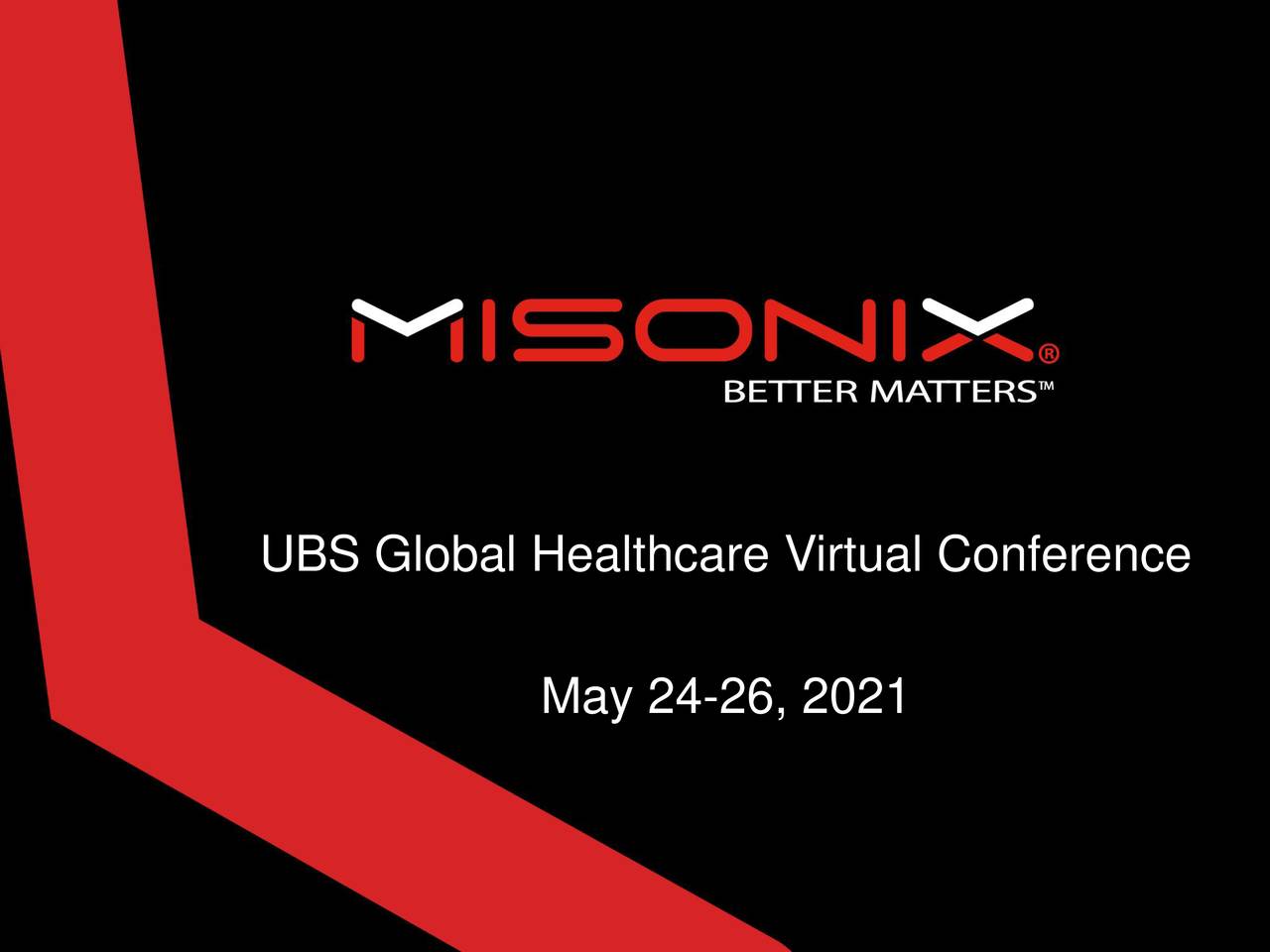 Misonix (MSON) Presents At UBS Global Healthcare Virtual Conference