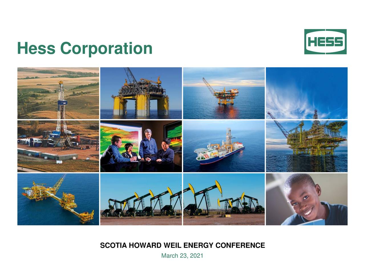 Hess (HES) Presents At 49th Annual Scotia Howard Weil Energy Conference