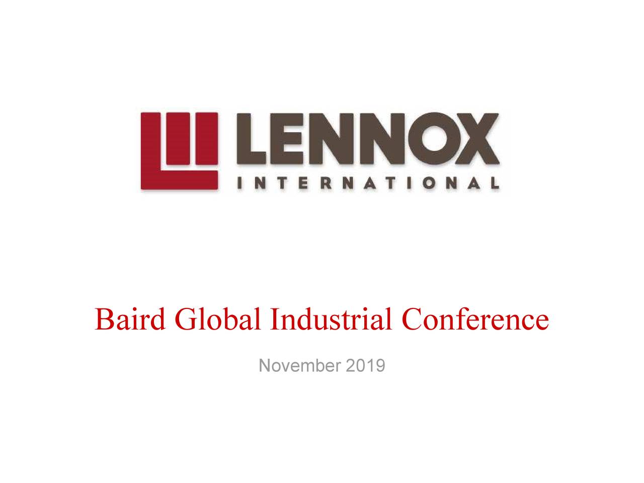 Lennox International (LII) Presents At Baird's 2019 Global Industrial