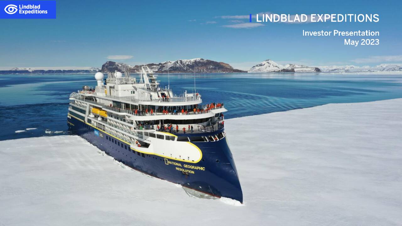 Lindblad Expeditions Holdings, Inc. 2023 Q1 - Results - Earnings Call ...